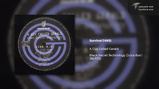 A Guy Called Gerald - Survival (1995)