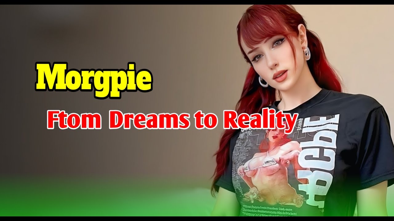 How Morgpie Turned Her Dreams into Reality । Biography