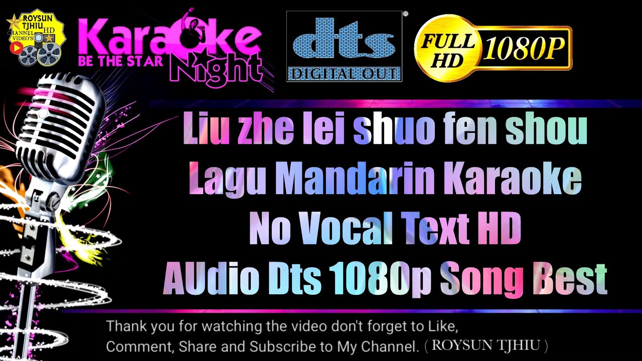🎤 Liu zhe lei shuo fen shou Lagu Mandarin Karaoke No Vocal Text HD ...