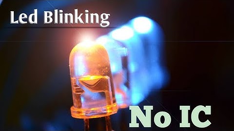 DIY - How To Make DC Blinking LED Light (Without IC)