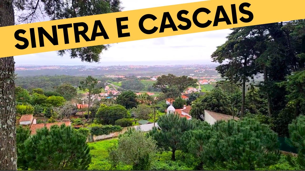 UM PERCURSO QUE VALE A PENA - Áreas verdes em Portugal: Pela Serra de Sintra e Cascais