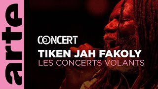 Tiken Jah Fakoly - Les Concerts Volants - @arteconcert
