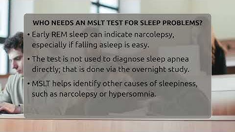 Who Needs An MSLT Test For Sleep Problems? - Sleep Apnea Support Network