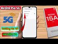 redmi 15a 5g network settings, redmi 15a me 5g network kaise laye