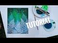 Winter painting step by step  leaves painting tutorial  northern lights painting process