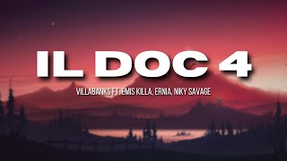 VillaBanks – Il Doc 4 ft. Emis Killa, Ernia, Niky Savage - Andry The Hitmaker  (Testo/Lyrics)