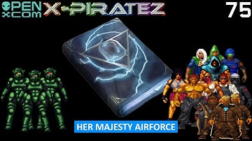 OpenXcom: X-Piratez - Part 75