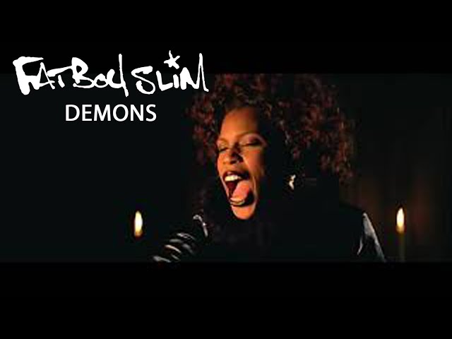 Fatboy Slim - Demons