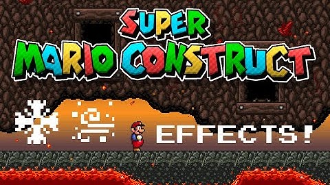Super Mario Construct V8 Preview: EFFECTS!