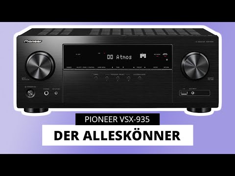 Pioneer VSX-935 Test - 7.2 Kanal AV-Receiver unter 600 Euro