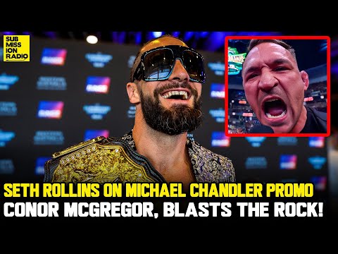 Seth Rollins: Conor McGregor's "Best Days Are Behind Him"; Names Best Talkers in MMA & UFC