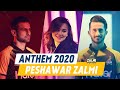 Zalmi by Fortitude - Pukhtoon Core | Peshawar Zalmi Official Anthem 2020 | HBLPSLV