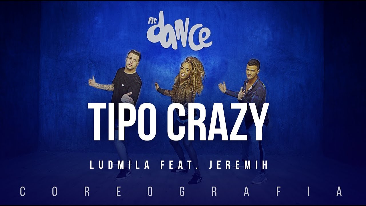 Tipo Crazy - Ludmila feat. Jeremih | FitDance TV (Coreografia) Dance Video official secrets