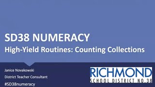 SD38 Numeracy: High-Yield Routines: Counting Collections