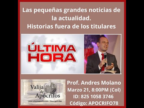 VIDEO: Las pequeñas grandes noticias de la actualidad. Con el profesor Andrés Molano-Rojas