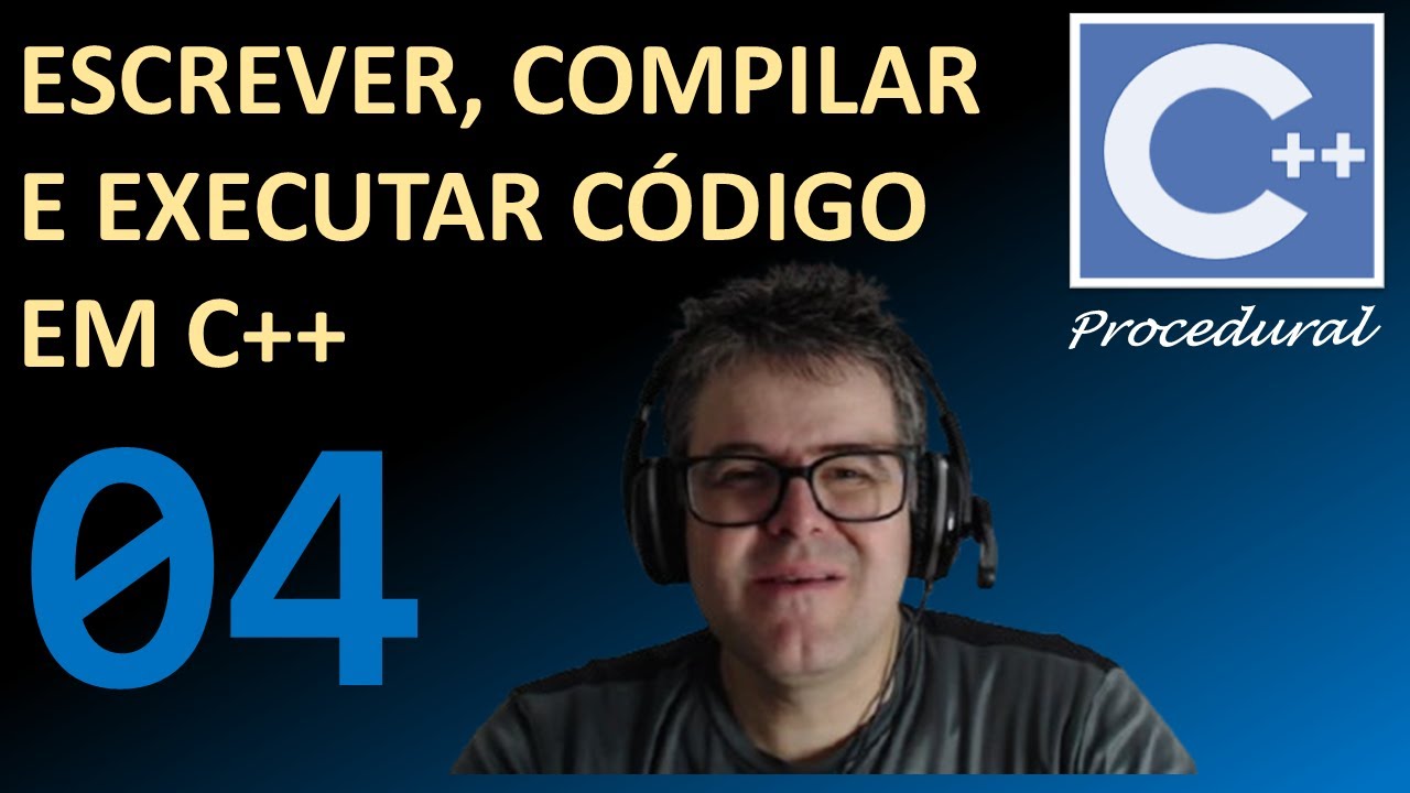 Editores de código e compiladores para C++ #04 - YouTube