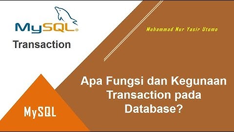 Pengertian dan Fungsi Transaction pada Database