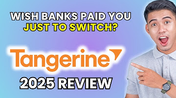 Tangerine Bank Review 2025 | Worth It or Leave It?