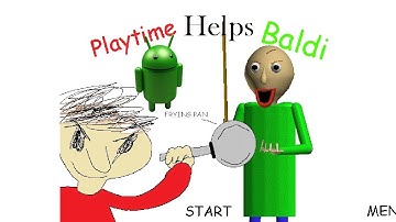 Playtime Helps Baldi (Real Game) - Baldi