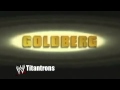 Goldberg Titantron 2003-2004