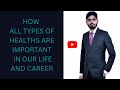 6 Types of Health | Importance of Health in Life and Career #health #healthy #healthtips