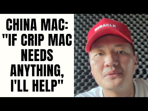 China Mac: "If Crip Mac Needs Anything, I'll Help" [Part 15]