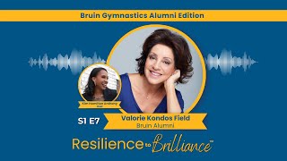 Valorie Kondos Field: Mastery Beyond Gymnastics - Resilience, Relationships, and Coaching