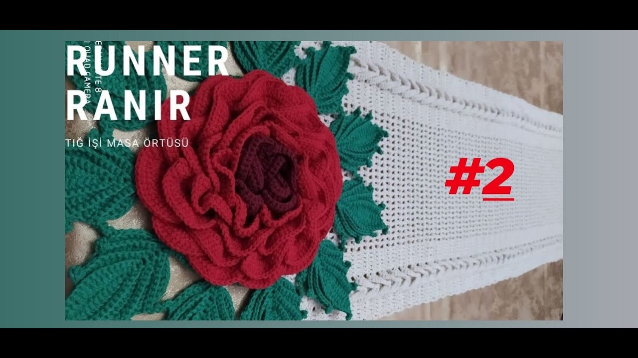 Tığ işi örgü masa örtüsü runner part 2