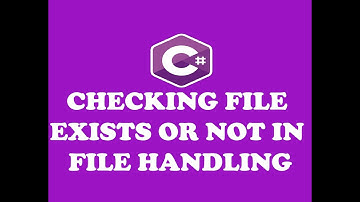 File Handling in C# - Checking if a File Exist or Not ( Hindi / Urdu )