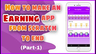 How to Make an Earning App in Android Studio: A Step-by-Step Guide(P-1) | PHP Admin Panel | MakeEasy