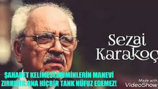 Sezai Karakoç Sözlerinden Alıntılar