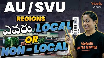 AU/ SVU Region Colleges | Local Or Non-Local | Top Colleges | AP EAMCET 2023 | Vedantu Telugu