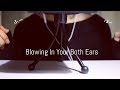 両耳元と正面から耳ふー&耳はー【音フェチ*ASMR】