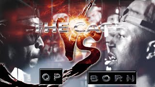 QP VS BORN || BLACK ICE CARTEL || THE CAGE || RAP BATTLE