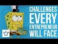 15 CHALLENGES Every Entrepreneur Will Face