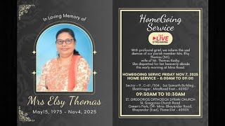 Homegoing Service of Mrs Mrs. Elsy Thomas  #Live Streaming
