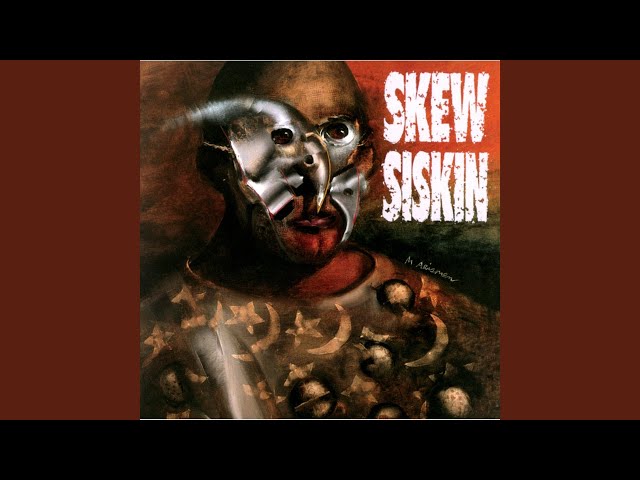 Skew Siskin - Shake down and roll