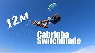 Fun Rides on the 12m Cabrinha Switchblade