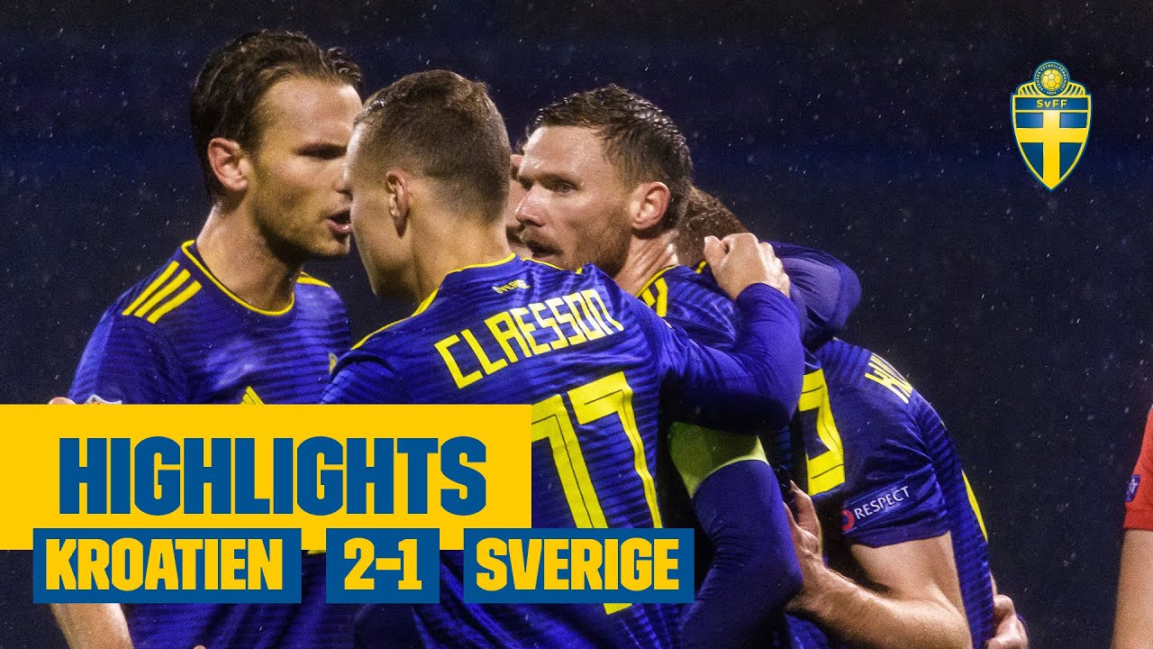 Highlights Kroatien Sverige 2 1 Nations League Drommal Fran Berg Rackte Inte Youtube