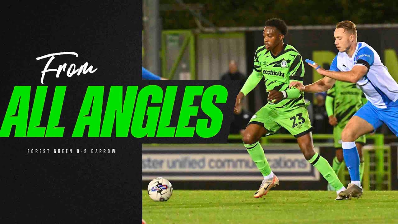 Forest Reed Barrow From All Angles | Forest Green Rovers 0-2 Barrow - YouTube