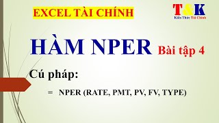 Hàm NPER và cách sử dụng hàm NPER trong excel (Nper 4) |Hàm tài chính trong excel | Excel tài chính