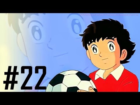 Kaptan Tsubasa - 22.Bölüm - Türkçe Dublaj