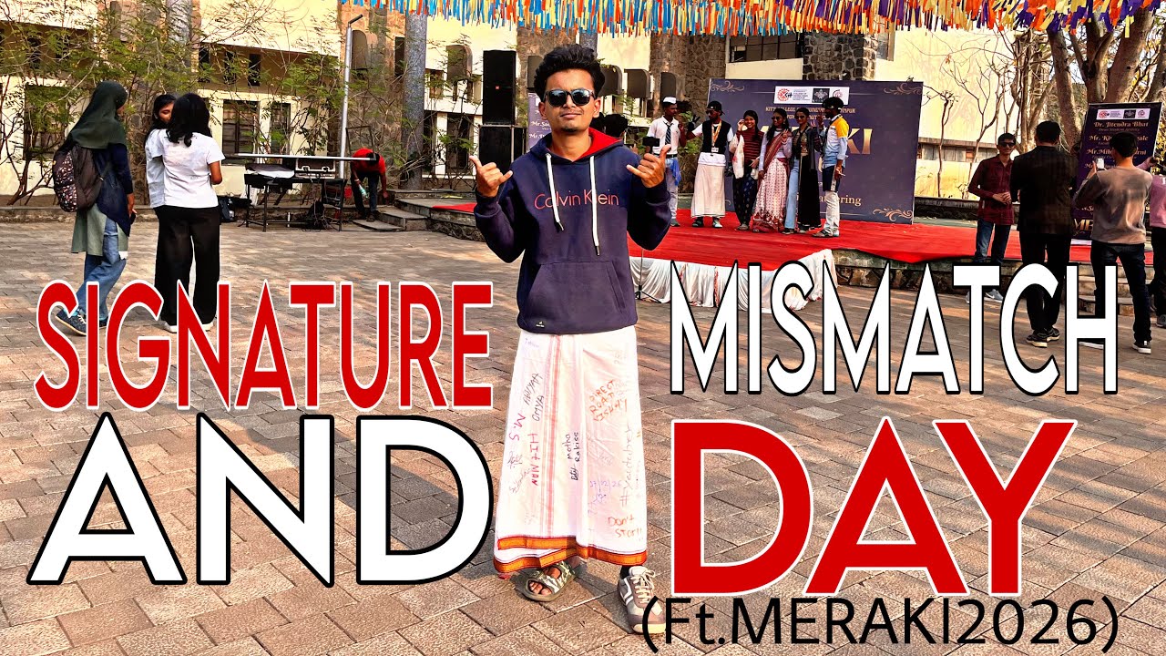 Mismatch + Signature Day = Full Masti | MERAKI 2026 | KITCoEK