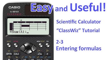 ClassWiz Calculator Tutorial -  Spreadsheet 2-3 Entering formulas