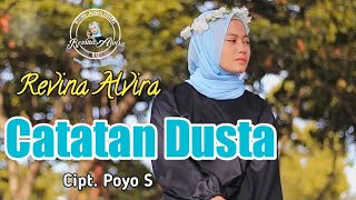 Catatan Dusta (Riza Umami) - Revina Alvira (Cover Dangdut) Lirik Video