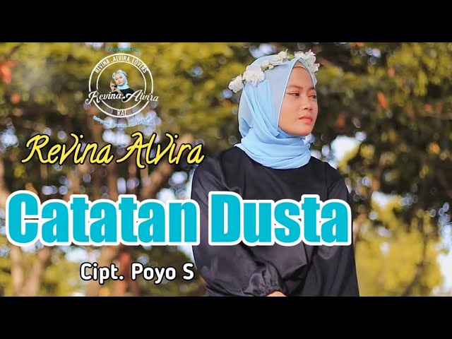Catatan Dusta (Riza Umami) - Revina Alvira (Cover Dangdut) Lirik Video class=