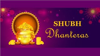 Happy Dhanteras Whatsapp Status|Dhanteras Status 2023|Shubh Dhanteras|Happy Dhanteras Status 2023 screenshot 1