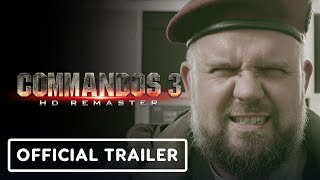 Commandos 3 HD Remaster - Official Release Trailer