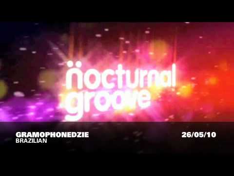 gramophonedzie brazilian nocturnal groove