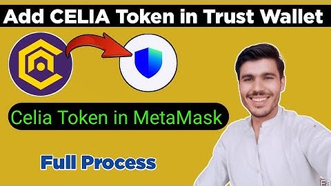 How To Add CELIA Token in trust wallet and MetaMask | Celia Token kese trust wallet me add karna hi